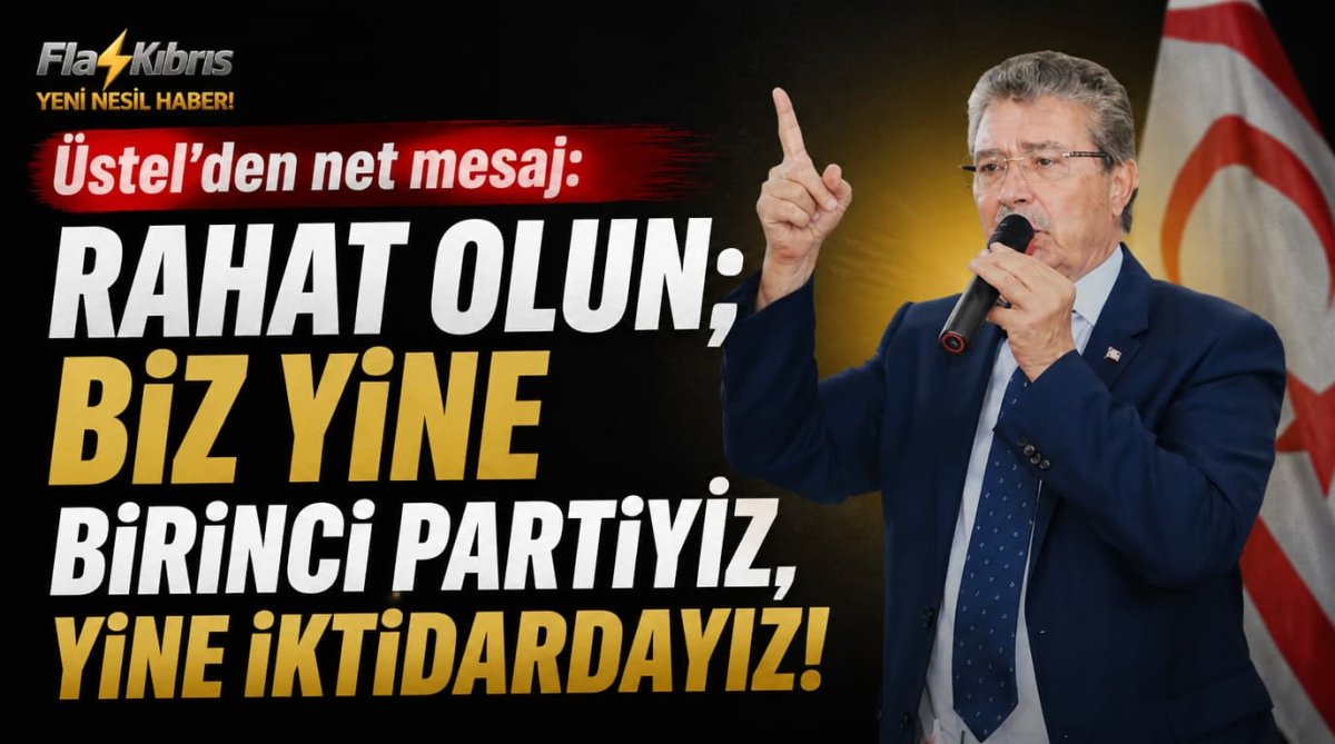 Üstel: “Rahat olun; biz yine birinci partiyiz, yine iktidardayız”
