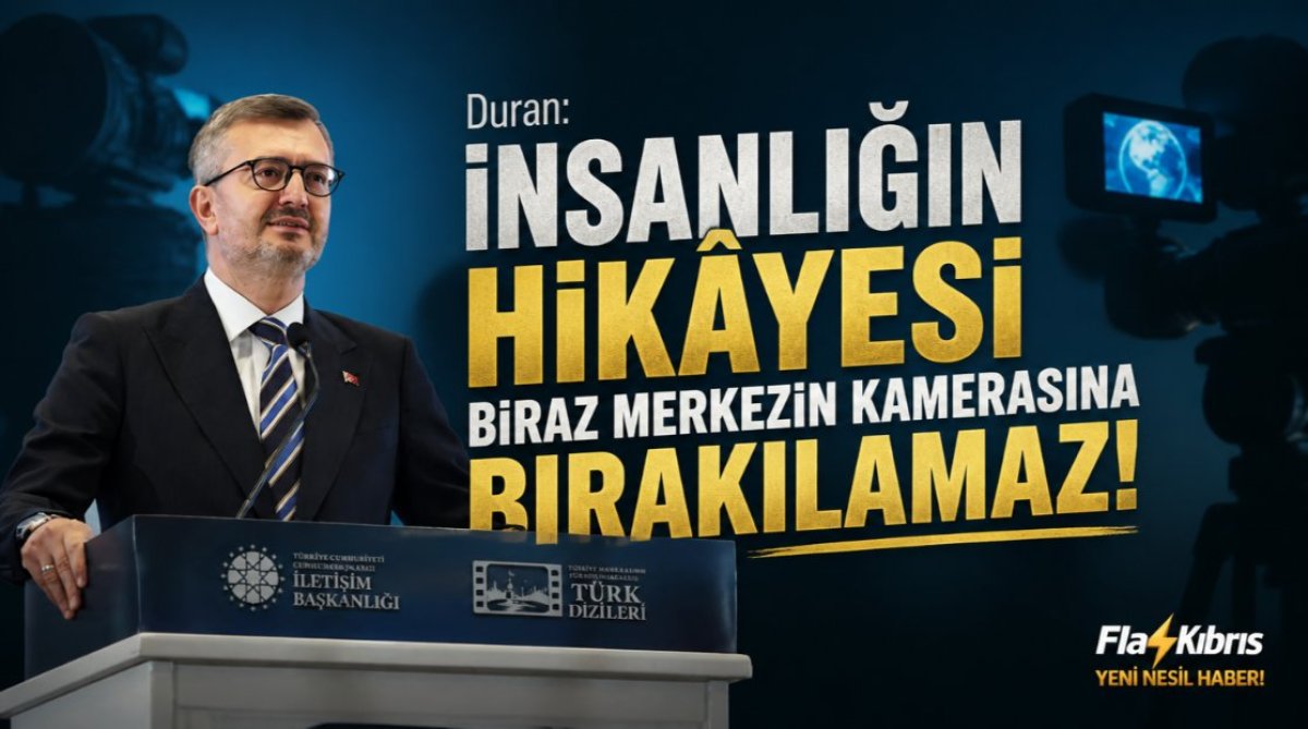 Duran: İnsanlığın hikâyesi birkaç merkezin kamerasına bırakılamaz