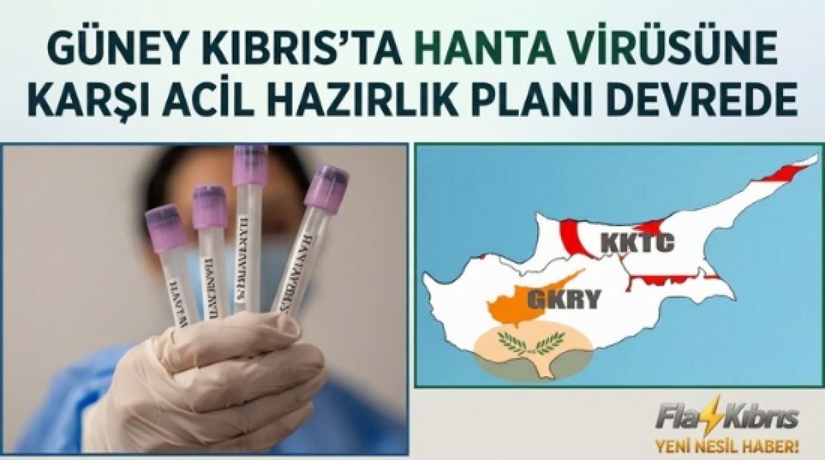 Güney Kıbrıs’ta Hanta virüsüyle ilgili hazırlık planı