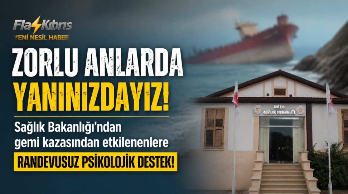 Sağlık Bakanlığı’ndan gemi kazasından etkilenenlere randevusuz psikolojik destek