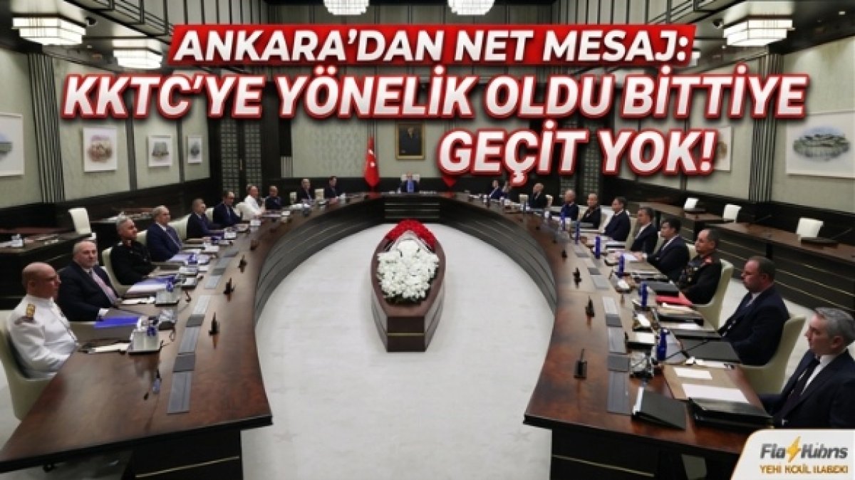 Türkiye Milli Güvenlik Kurulu’ndan KKTC ve Doğu Akdeniz mesajı