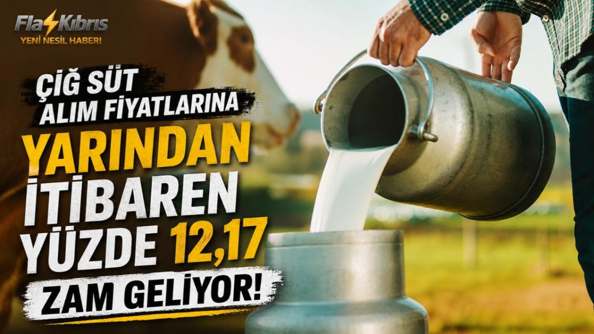 Çiğ süt alım fiyatlarına yarından itibaren yüzde 12,17 artış yapılacak