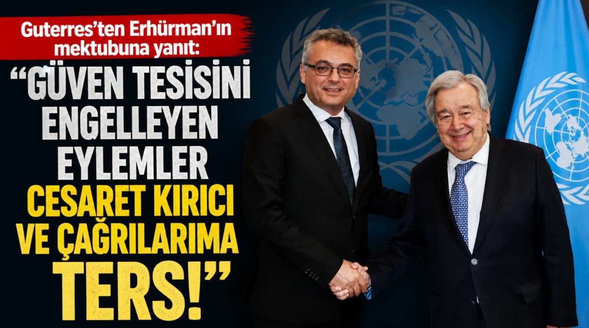 Guterres’ten Erhürman’ın mektubuna yanıt