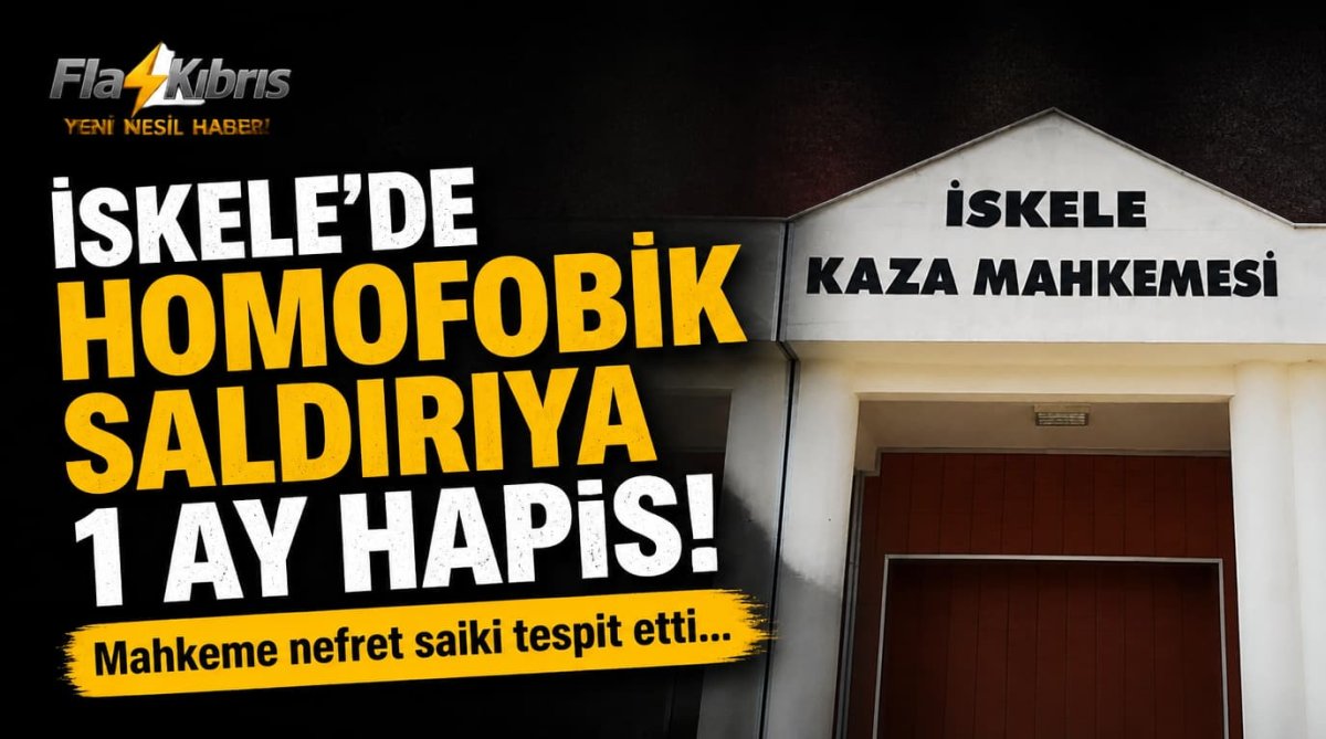 İskele’de homofobik saldırıya 1 ay hapis: Mahkeme nefret saiki tespit etti