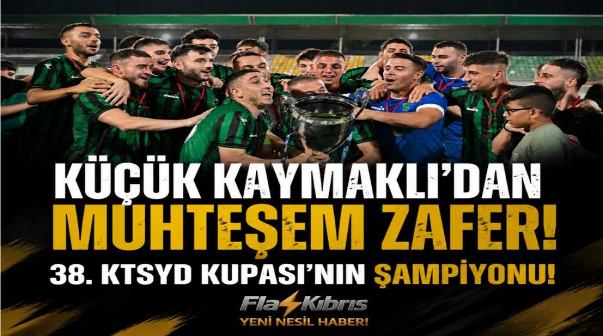 KTSYD Kupası Küçük Kaymaklı’nın