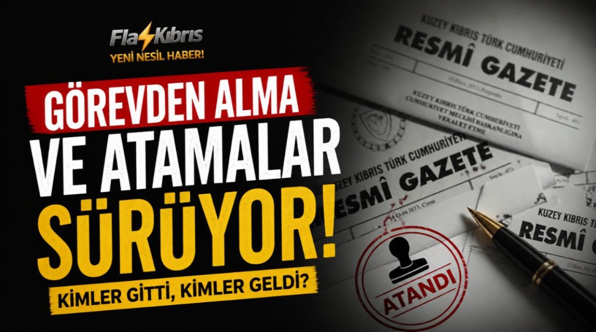 Görevden alma ve atamalar sürüyor!