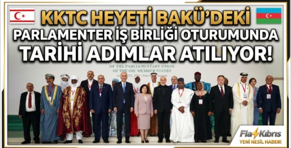Öztürkler, İTT Üye Devletleri Parlamento Birliği 20. Oturumu’na katıldı