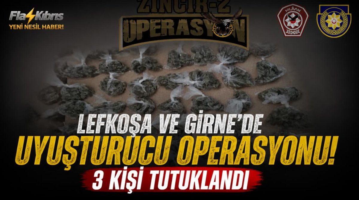 Lefkoşa ve Girne’de uyuşturucu operasyonu: 3 kişi tutuklandı