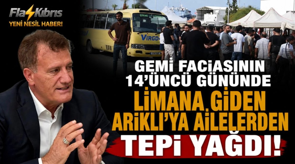 Gemi faciasının 14’üncü gününde limana giden Arıklı’ya ailelerden tepki yağdı