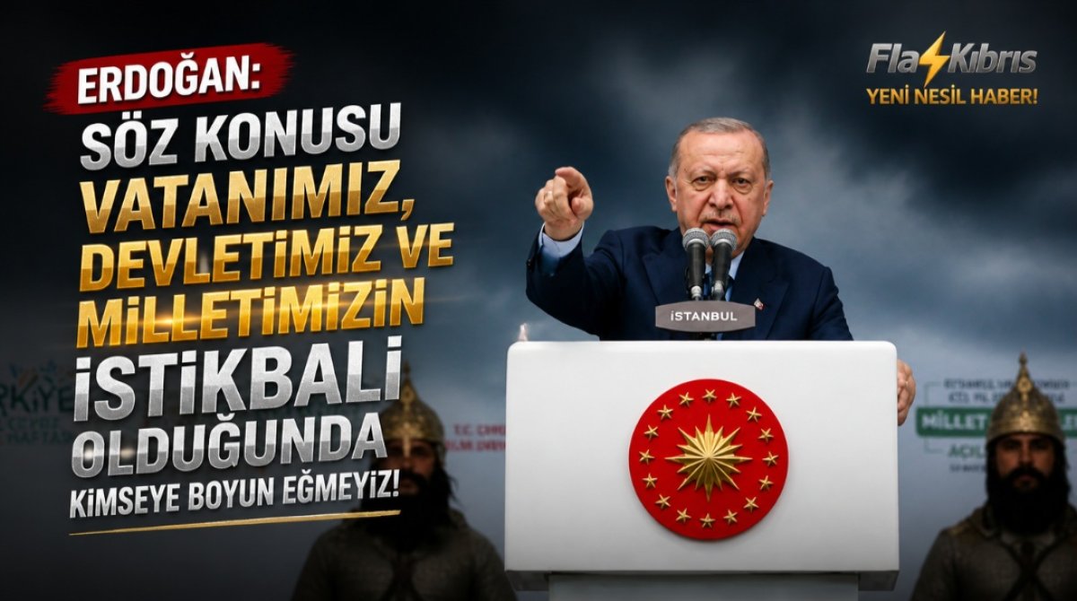 Cumhurbaşkanı Erdoğan: Söz konusu vatanımız, devletimizin ve milletimizin istikbali olduğunda kimseye boyun eğmeyiz