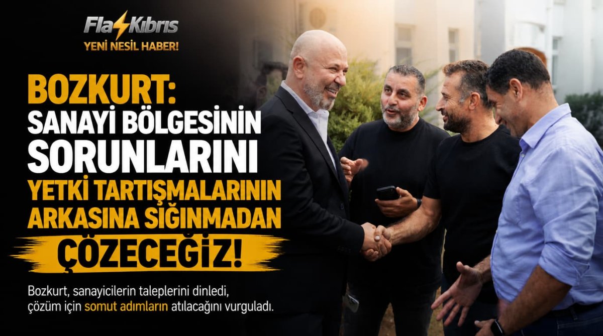 Bozkurt: “Sanayi Bölgesinin Sorunlarini Yetki Tartişmalarinin Arkasina Siğinmadan Çözeceğiz”