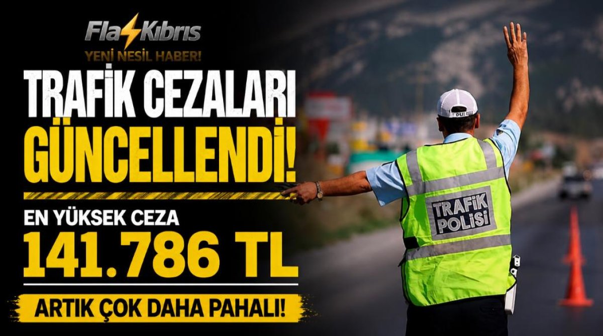 Trafik cezaları güncellendi