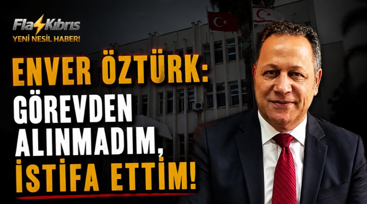 Enver Öztürk: Görevden alınmadım, istifa ettim