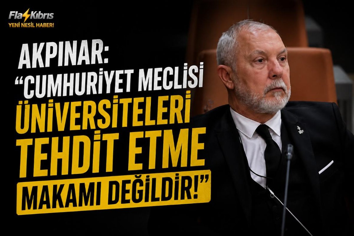 Akpınar: Üniversiteler, siyaset kurumunun arka bahçesi değildir
