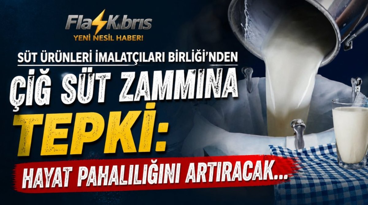 Süt Ürünleri İmalatçıları Birliği’nden çiğ süt zammına tepki: Hayat pahalılığını artıracak