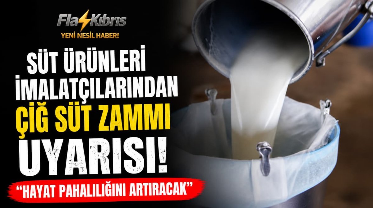 Süt Ürünleri İmalatçıları Birliği’nden çiğ süt zammı uyarısı: “Hayat pahalılığını artıracak”
