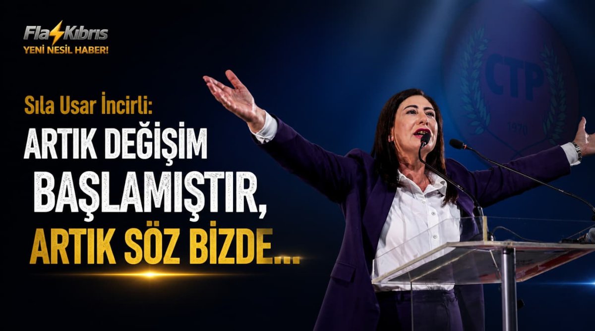 Sıla Usar İncirli: Artık değişim başlamıştır, artık söz bizde