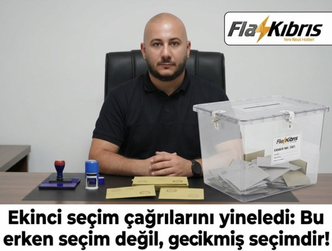 TDP Genel Sekreteri Ekinci seçim çağrılarını yineledi