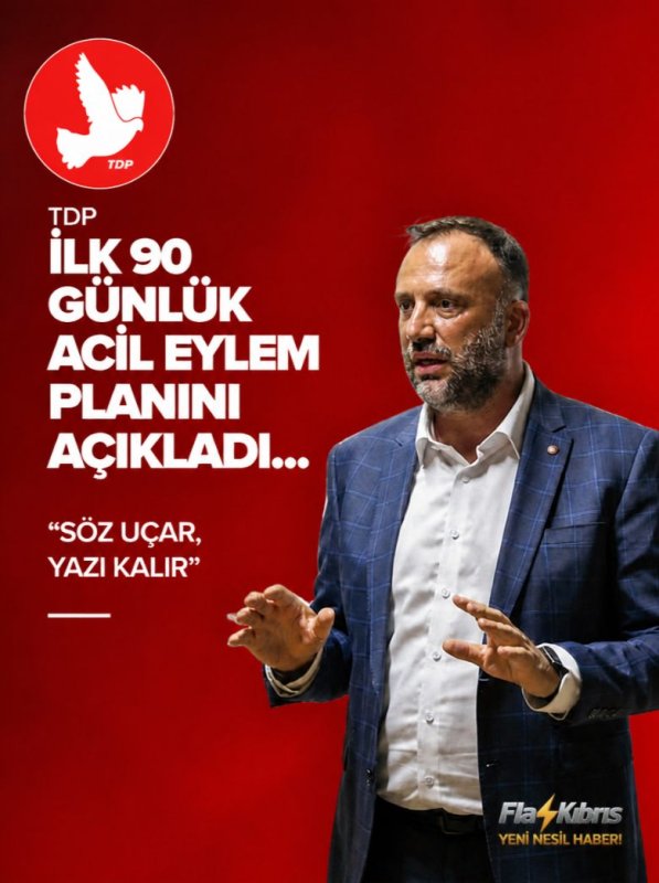 TDP İlk 90 Günlük Acil Eylem Planını Açıkladı