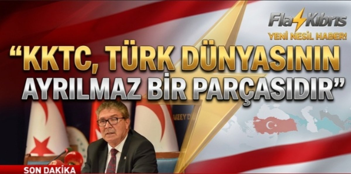 Üstel: KKTC, Türk dünyasının ayrılmaz bir parçasıdır