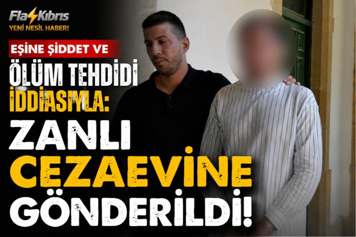 Eşine Ölüm Tehdidi ve Şiddet Uygulama iddiasıyla zanlı cezaevine gönderildi