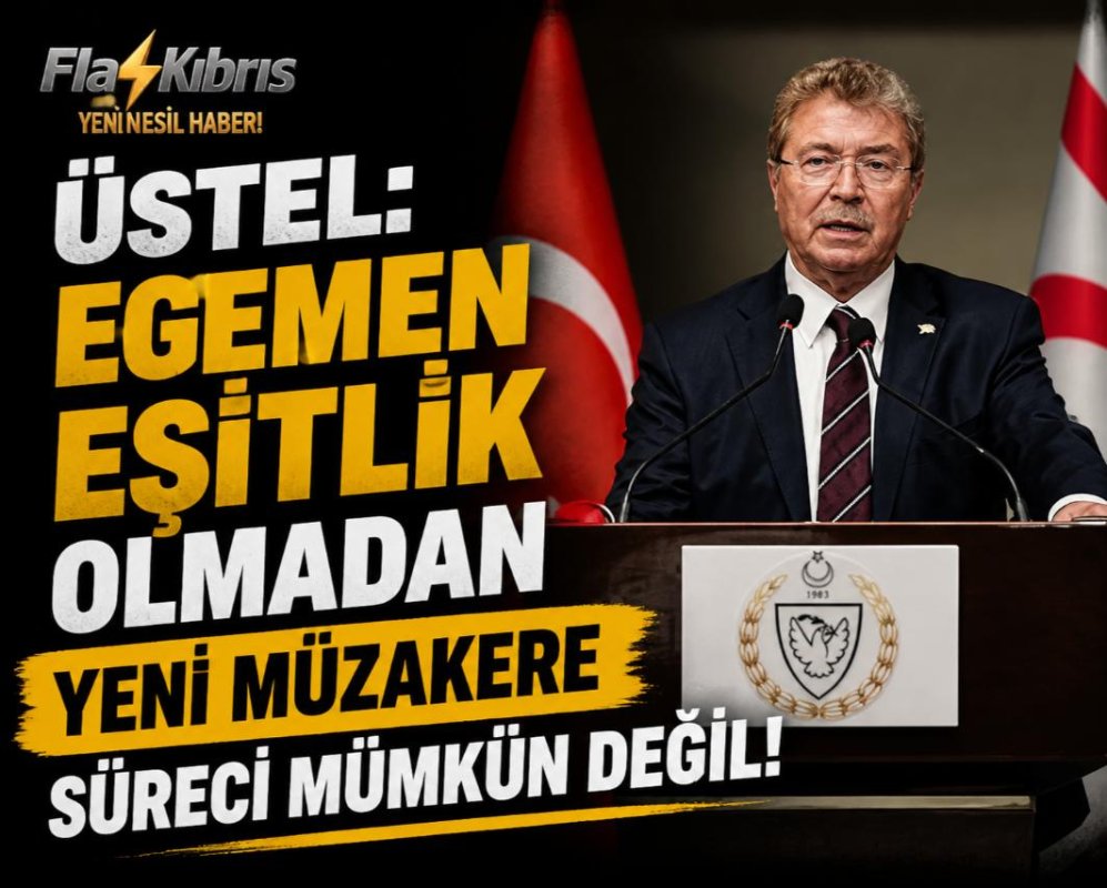 Başbakan Üstel: Kıbrıs’ta çözümün anahtarı egemen eşitliğin kabulüdür