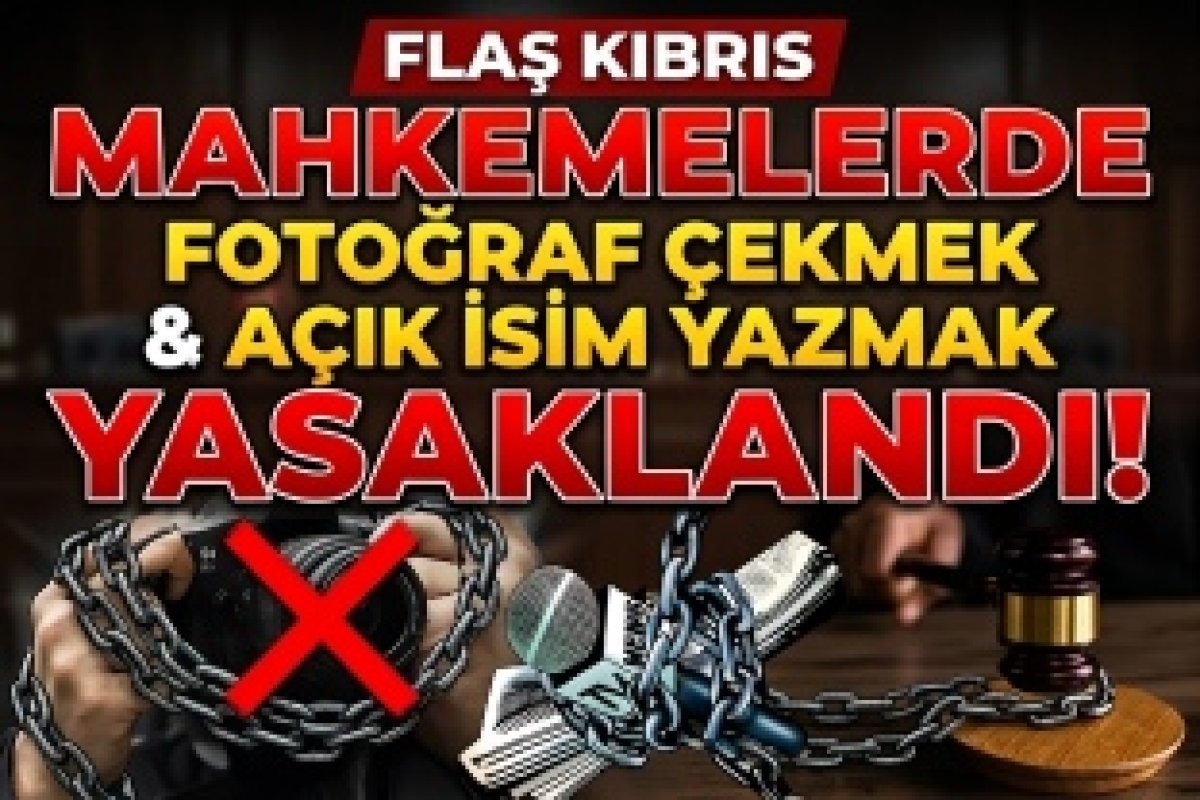 Mahkemelerde fotoğraf çekmek ve açık isim yazmak yasaklandı