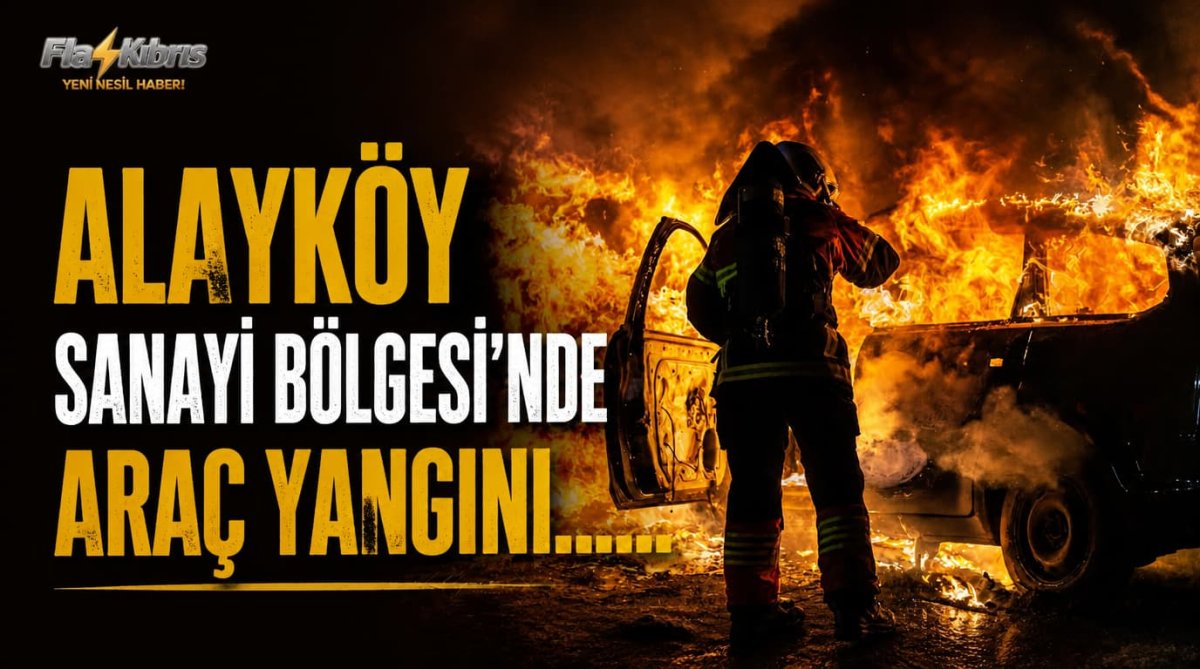 Alayköy Sanayi Bölgesi’nde araç yangını: Bir araç kül oldu, diğeri hasar gördü
