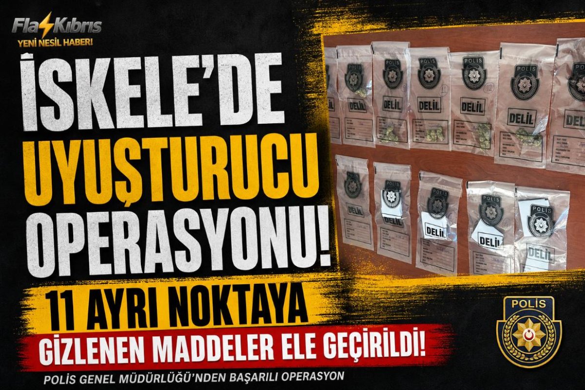 İskele’de uyuşturucu operasyonu
